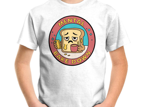 Mental Bake Down