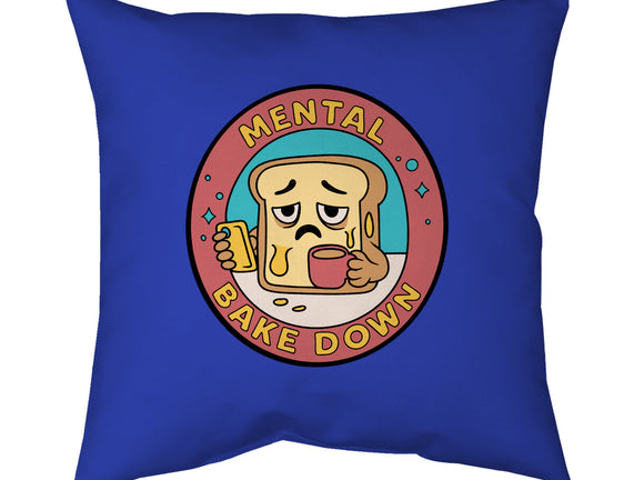 Mental Bake Down