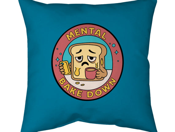 Mental Bake Down