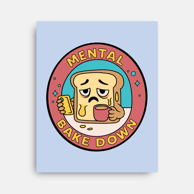 Mental Bake Down-None-Stretched-Canvas-Loobs