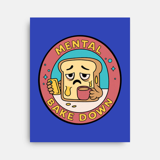 Mental Bake Down-None-Stretched-Canvas-Loobs