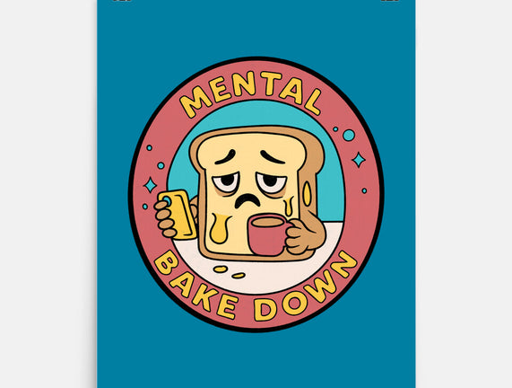 Mental Bake Down