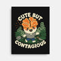 Cute But Contagious-None-Stretched-Canvas-Loobs