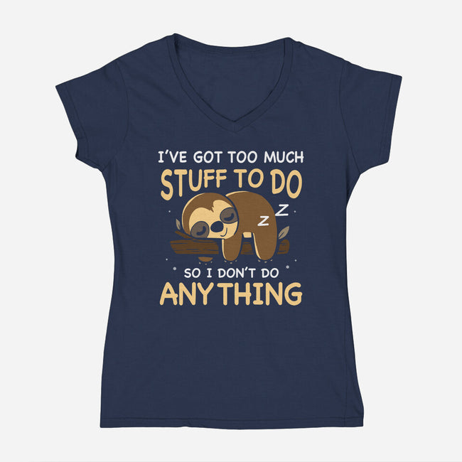 I Don't Do Anything-Womens-V-Neck-Tee-Vallina84