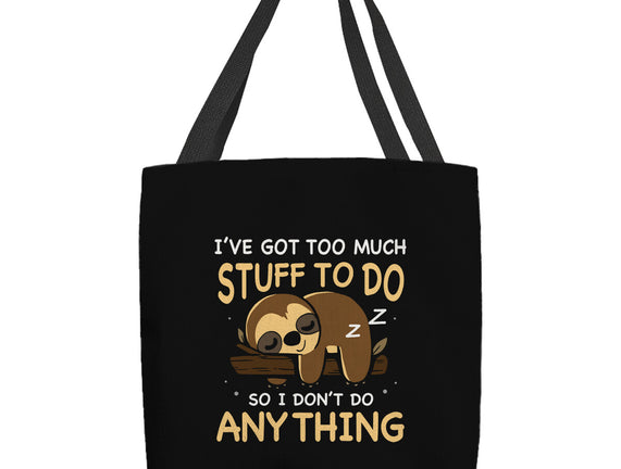 I Don't Do Anything