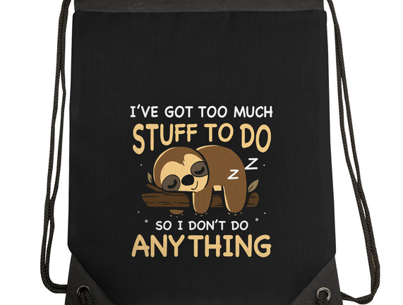I Don't Do Anything