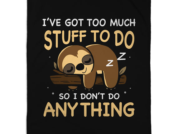 I Don't Do Anything