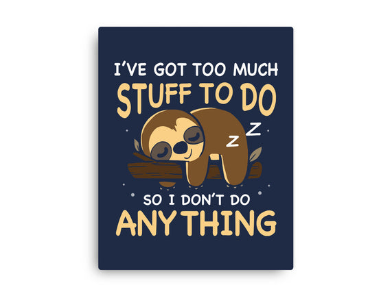I Don't Do Anything