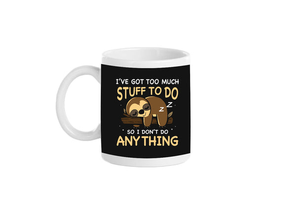 I Don't Do Anything