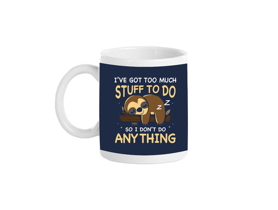 I Don't Do Anything