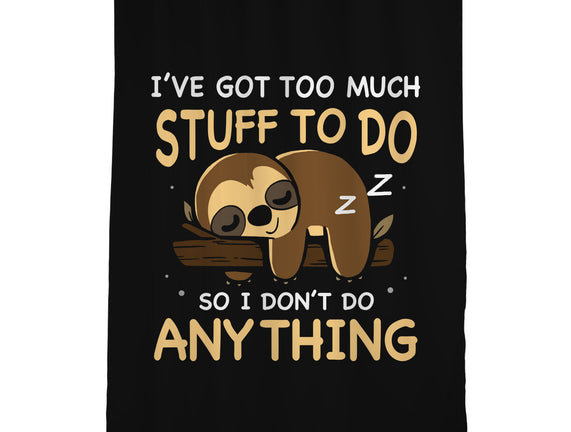 I Don't Do Anything