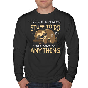 I Don't Do Anything