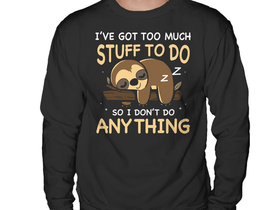 I Don't Do Anything