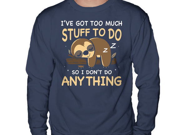 I Don't Do Anything