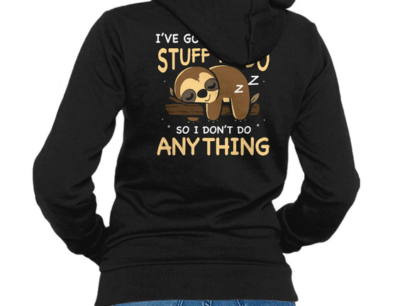 I Don't Do Anything