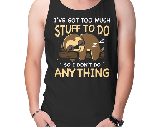 I Don't Do Anything