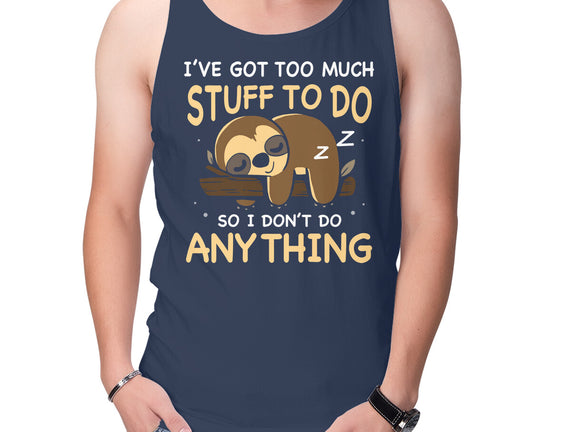 I Don't Do Anything
