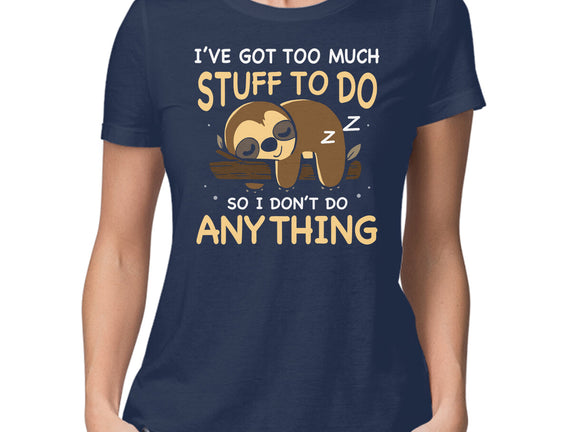 I Don't Do Anything