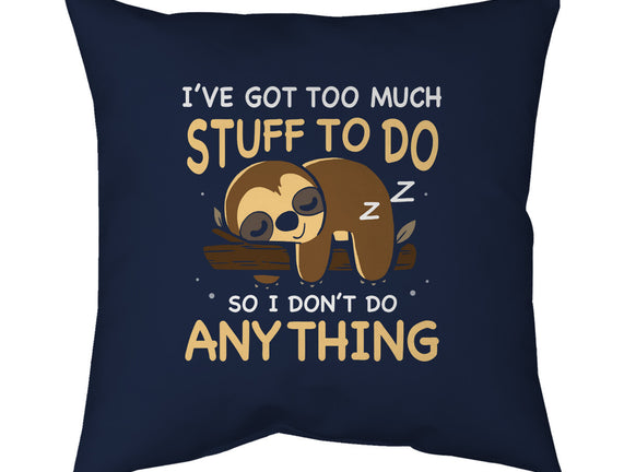 I Don't Do Anything