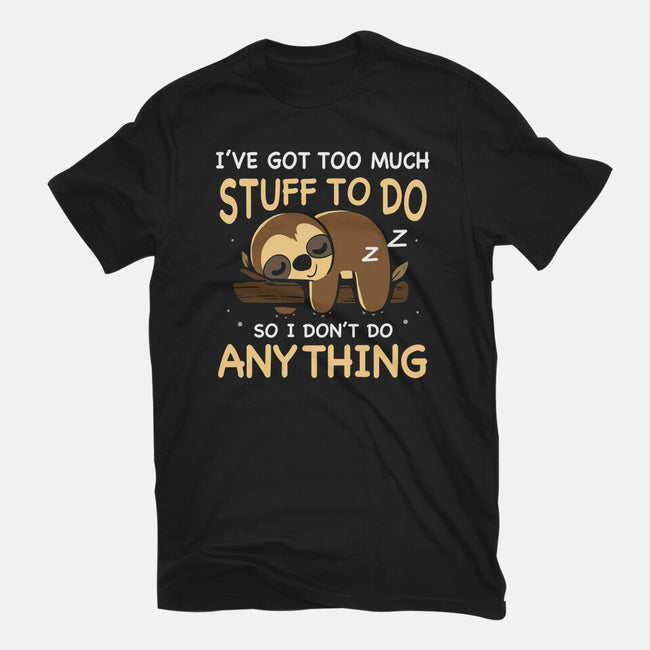 I Don't Do Anything-Mens-Premium-Tee-Vallina84