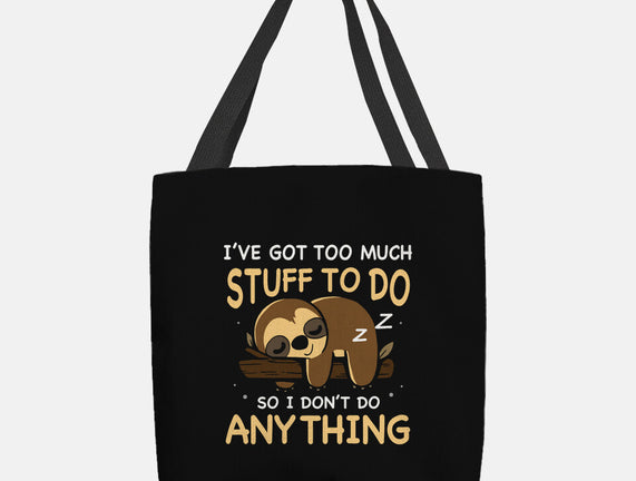 I Don't Do Anything