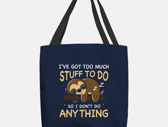 I Don't Do Anything