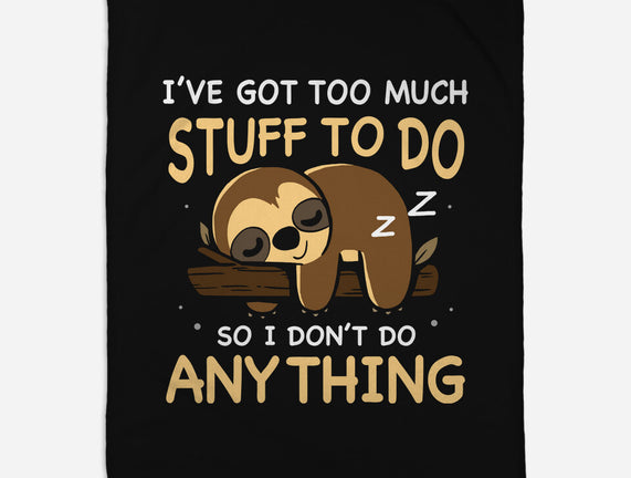 I Don't Do Anything