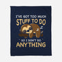 I Don't Do Anything-None-Fleece-Blanket-Vallina84