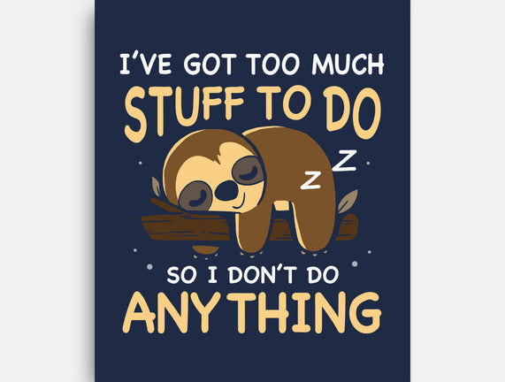 I Don't Do Anything
