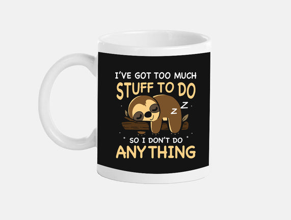 I Don't Do Anything