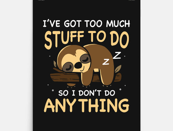 I Don't Do Anything