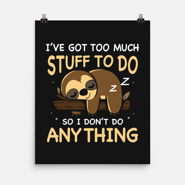 I Don't Do Anything-None-Matte-Poster-Vallina84