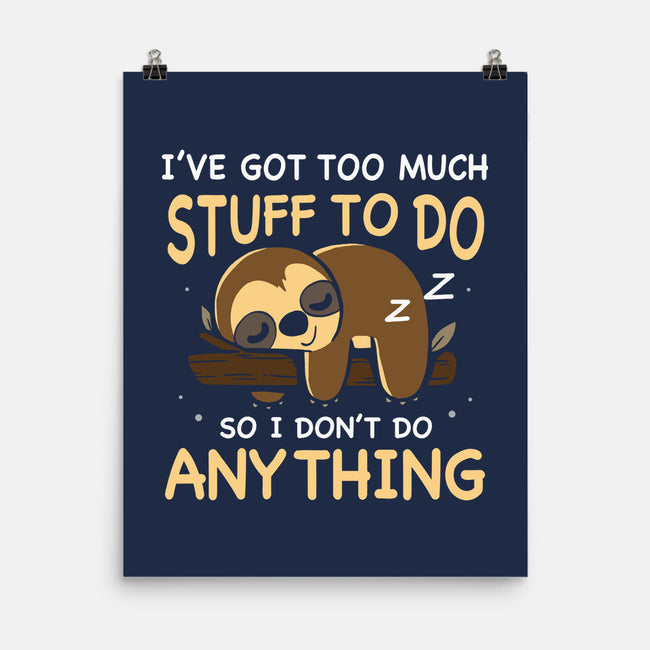 I Don't Do Anything-None-Matte-Poster-Vallina84