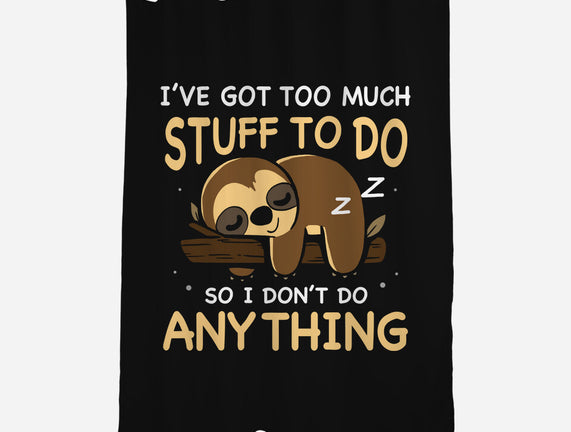 I Don't Do Anything