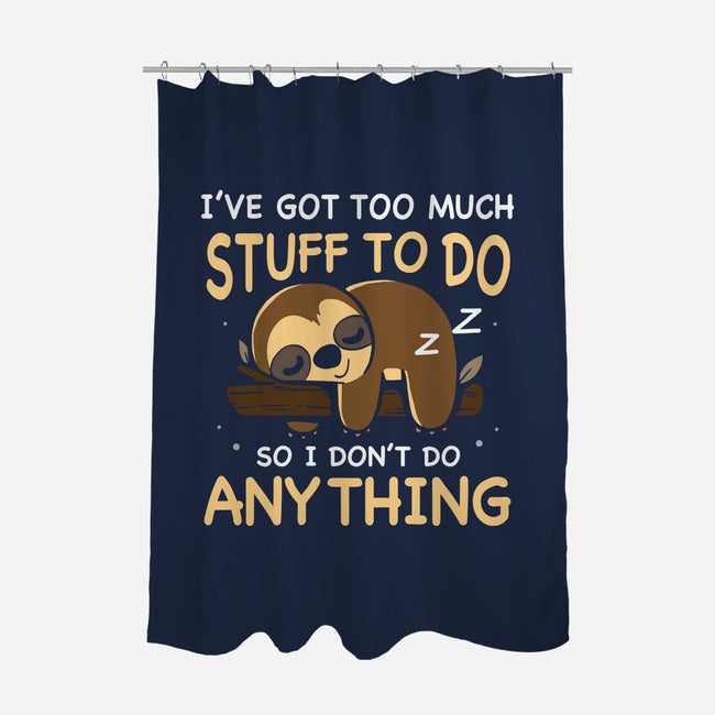 I Don't Do Anything-None-Polyester-Shower Curtain-Vallina84