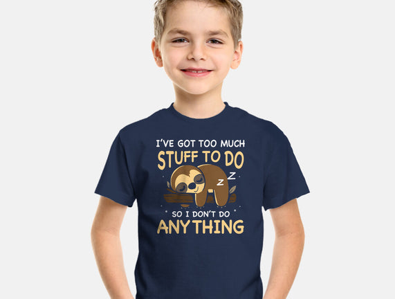 I Don't Do Anything