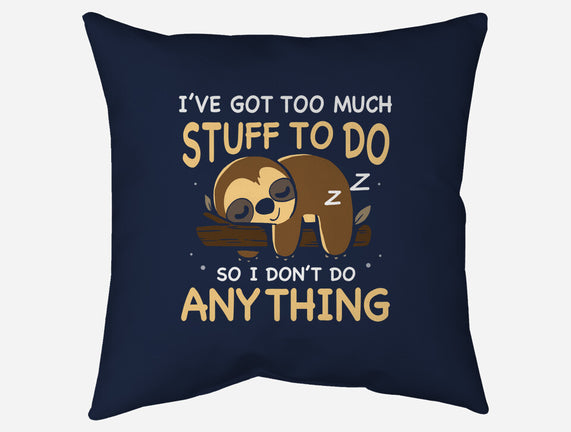 I Don't Do Anything