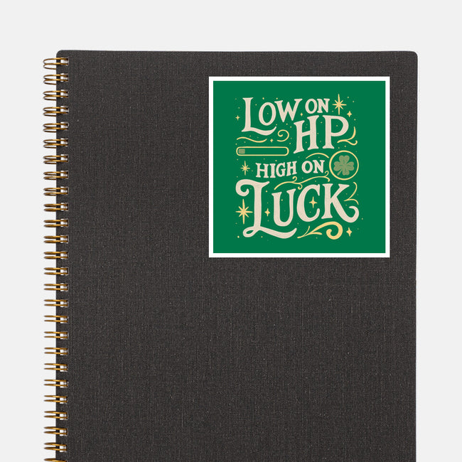 Low On HP High On Luck-None-Glossy-Sticker-Loobs