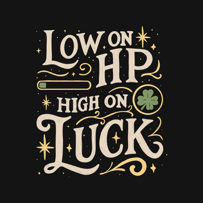Low On HP High On Luck-None-Glossy-Sticker-Loobs