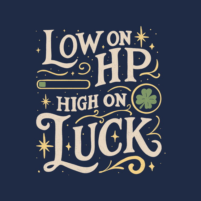 Low On HP High On Luck-None-Basic Tote-Bag-Loobs