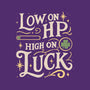 Low On HP High On Luck-None-Fleece-Blanket-Loobs