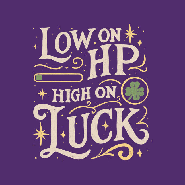 Low On HP High On Luck-None-Basic Tote-Bag-Loobs