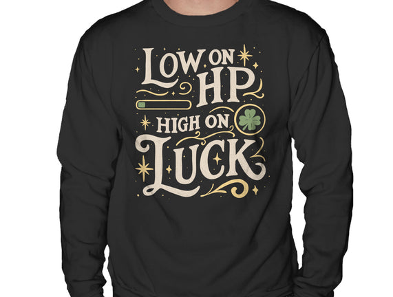 Low On HP High On Luck