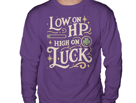 Low On HP High On Luck