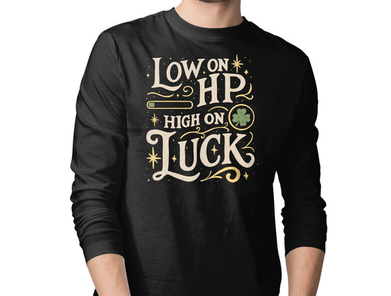 Low On HP High On Luck
