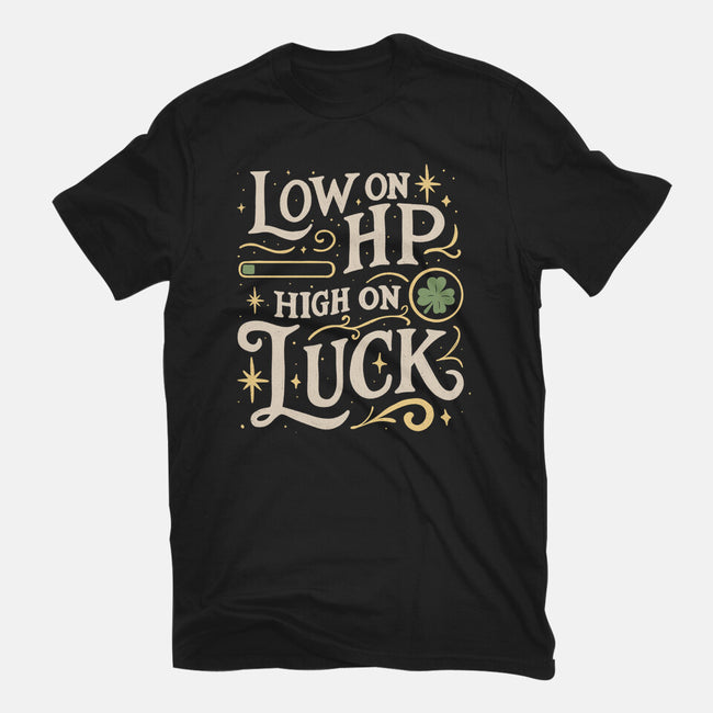 Low On HP High On Luck-Womens-Basic-Tee-Loobs