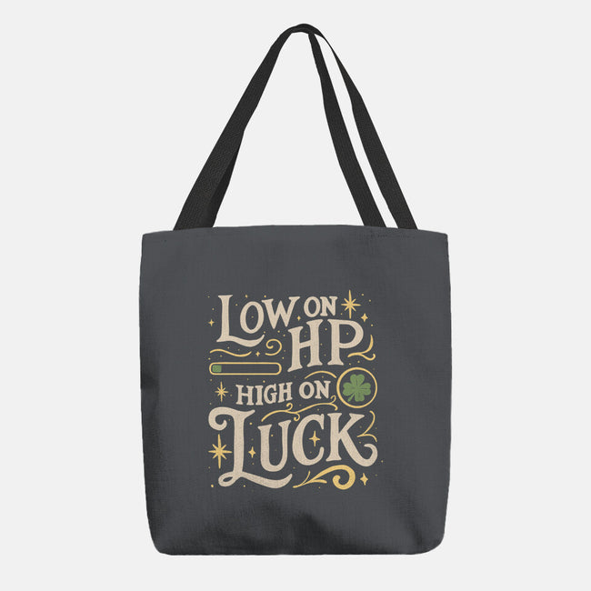 Low On HP High On Luck-None-Basic Tote-Bag-Loobs