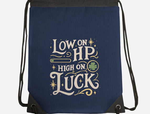 Low On HP High On Luck