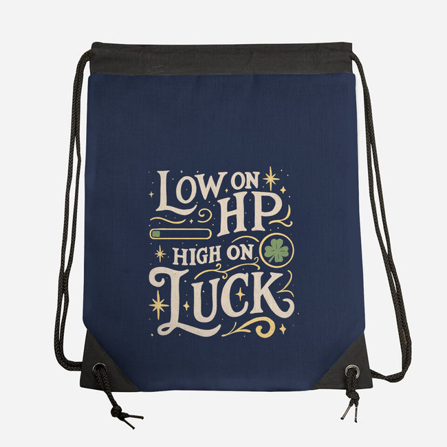 Low On HP High On Luck-None-Drawstring-Bag-Loobs