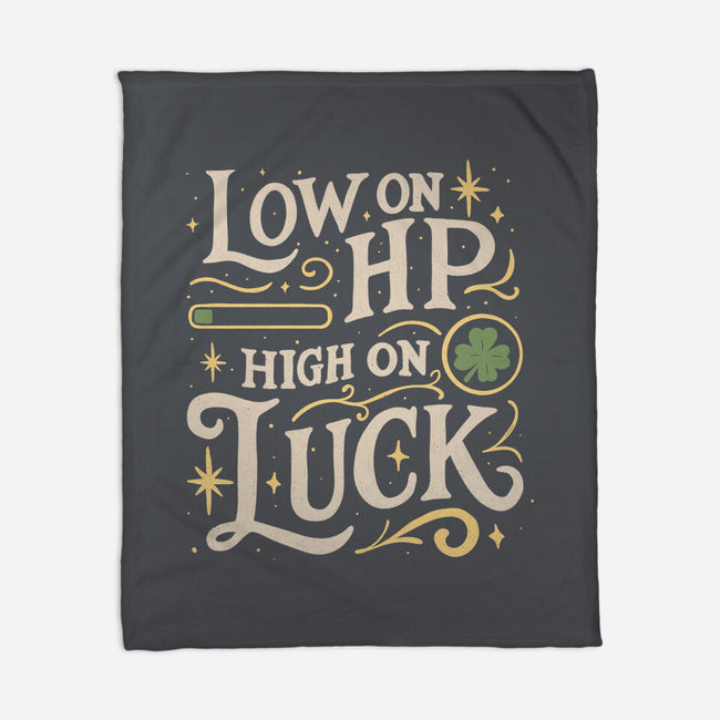 Low On HP High On Luck-None-Fleece-Blanket-Loobs
